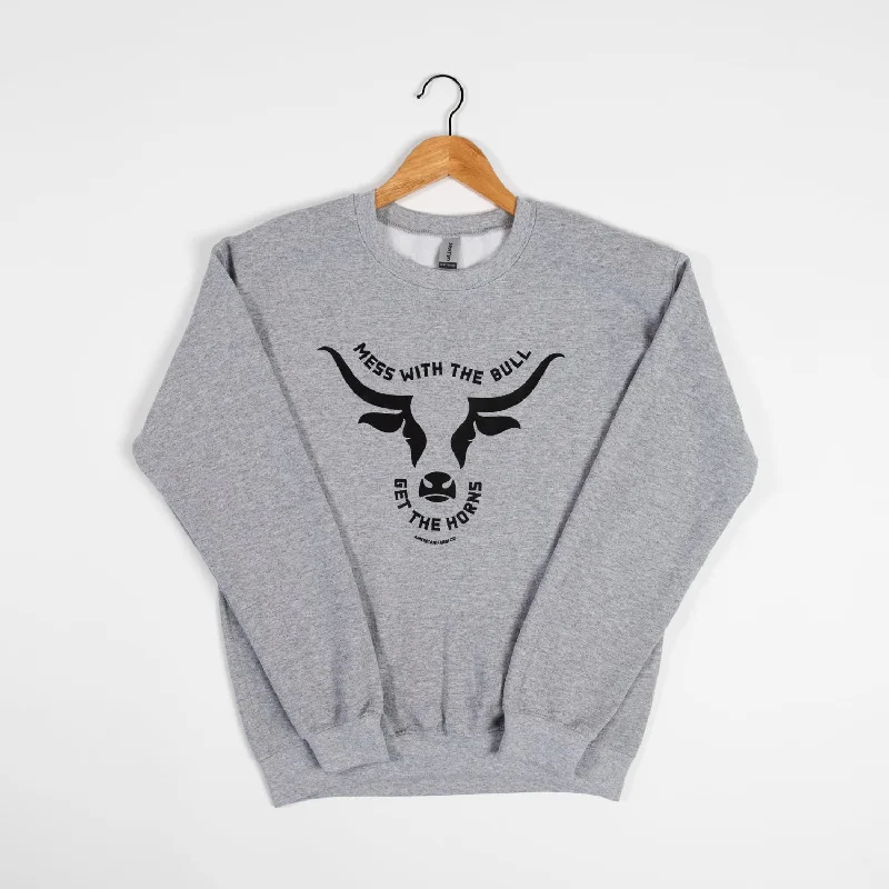 'Mess with the Bull, Get the Horns' Crewneck